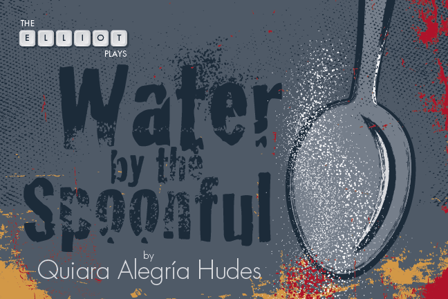 Water by the Spoonful by Quiara Alegria Hudes
